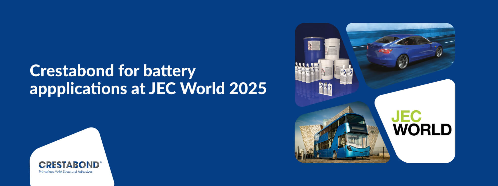 Crestabond battery application at JEC World 2025